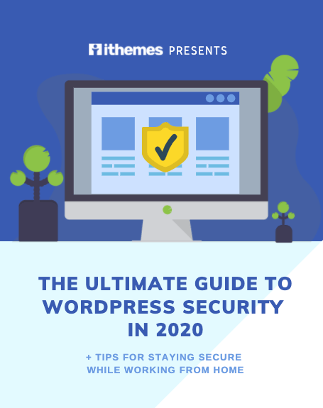 ultimate guide to wordpress security in 2020